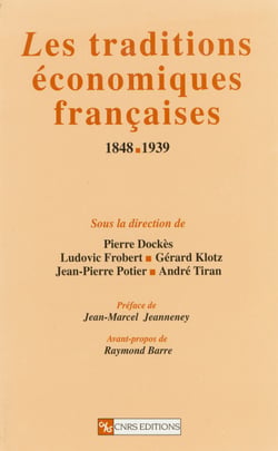 Les traditions économiques françaises - 1848-1939