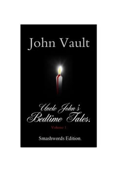 Uncle John's Bedtime Tales.
