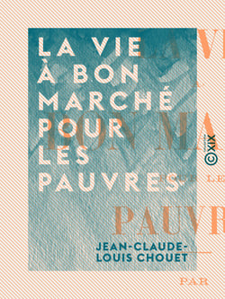 La Vie à bon marché pour les pauvres - Un progrès social