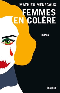 Femmes en colère - roman
