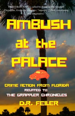 Ambush at the Palace - The Grappler Chronicles