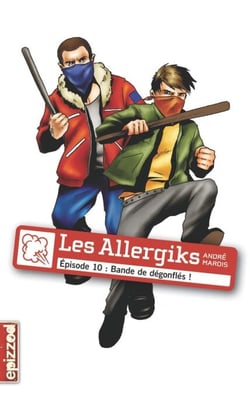 Bande de dégonflés ! - Les Allergiks, épisode 10