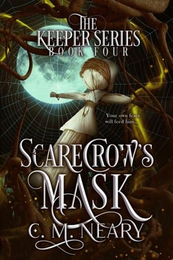 Scarecrows Mask - The Keeper Series, #4