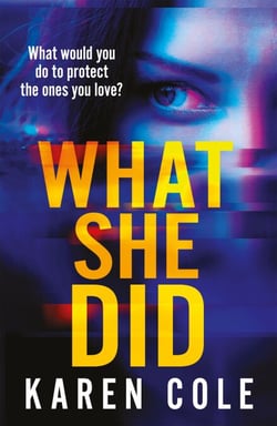 What She Did - A gripping thriller with a breathtaking twist!