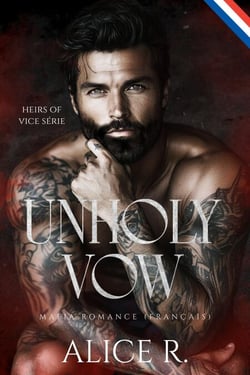Unholy Vow: Mafia Romance (Français) - Heirs of Vice (Français), #1