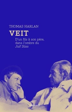 Veit - D'un fils à son père, dans l'ombre du Juif Süss
