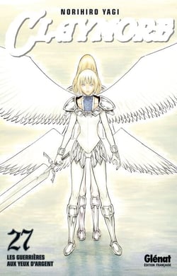 Claymore - Tome 27 - Les guerrières aux yeux d'argent