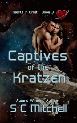 Captives of the Kratzen - Hearts in Orbit, #3