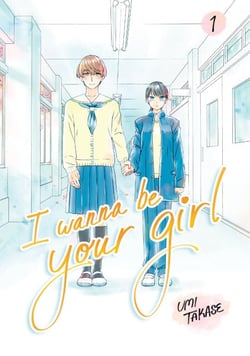I Wanna Be Your Girl, Volume 1