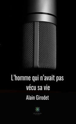 L’homme qui n’avait pas vécu sa vie - Polar