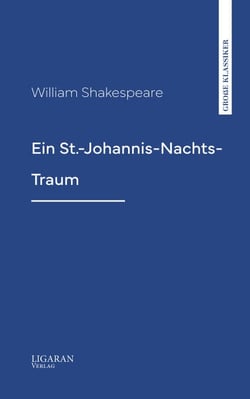 Ein St.-Johannis-Nachts-Traum