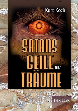 Satans Geile Träume - Band 1