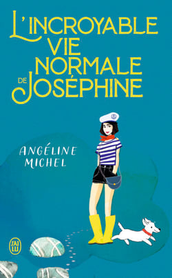 L'incroyable vie normale de Joséphine