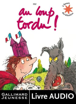 Au loup tordu ! (un album à écouter)