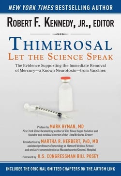 Thimerosal: Let the Science Speak - The Evidence Supporting the Immediate Removal of Mercury—a Known Neurotoxin—from Vaccines