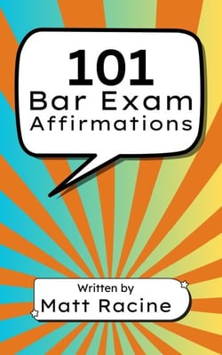 101 Bar Exam Affirmations - Bar Exam Booklets, #1