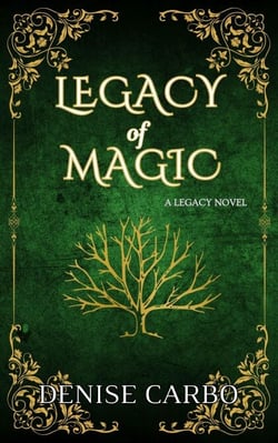 Legacy of Magic - Legacy, #1