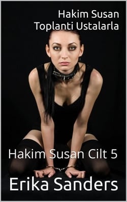 Hakim Susan. Toplanti Ustalarla - Hakim Susan, #5