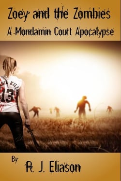 Zoey and the Zombies - A Mondamin Court Adventure, #1