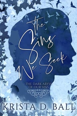 The Sins We Seek - The Dark Abyss of Our Sins, #3