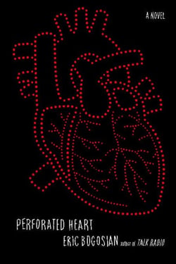 Perforated Heart - A Novel