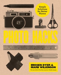 Photo Hacks - Simple Solutions for Better Photos