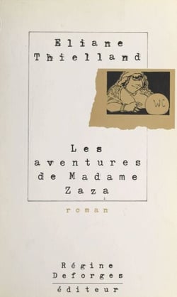 Les aventures de madame Zaza