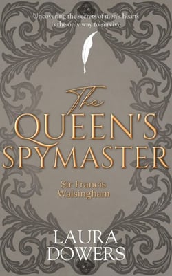 The Queen's Spymaster - Tudor Court, #3