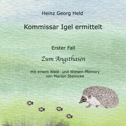 Kommissar Igel ermittelt - Erster Fall: Zum Angsthasen