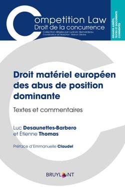 Droit matériel européen des abus de position dominante - Textes et commentaires