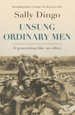 Unsung Ordinary Men - A generation like no other