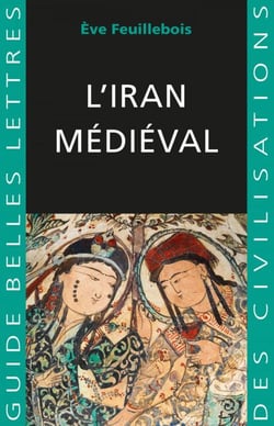 L’Iran Médiéval