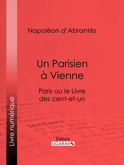 Un Parisien à Vienne - Paris ou le Livre des cent-et-un