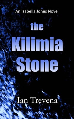 The Kilimia Stone - Isabella Jones, #2