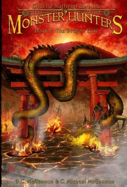 Charlie Sullivan and the Monster Hunters: The Dragon Gate - Charlie Sullivan and the Monster Hunters, #4