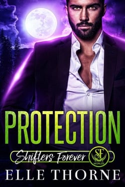 Protection: Shifters Forever - Shifters Forever Worlds, #1