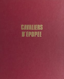 Cavaliers d'épopée