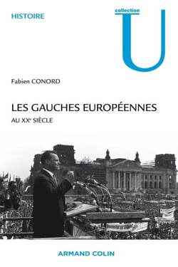 Les gauches européennes - Au XXe siècle