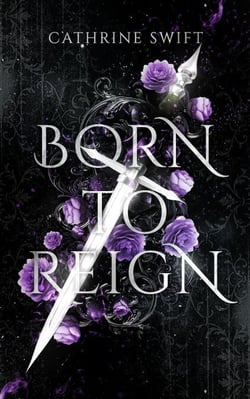 Born to Reign - Reigning Crowns &amp; Daggers