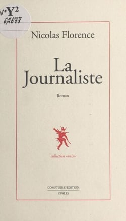 La journaliste - Roman