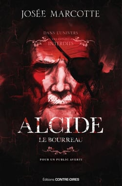 Alcide, le bourreau