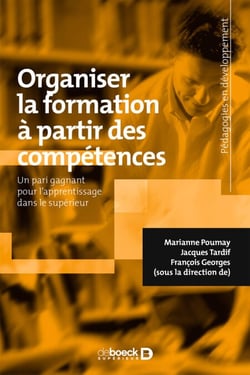 Organiser la formation à partir des compétences - Un pari gagnant pour l'apprentissage dans le supérieur - Un pari gagnant pour l'apprentissage dans le supérieur