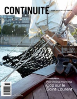 Continuité. No. 150, Automne 2016 - Patrimoine maritime. Cap sur le Saint-Laurent