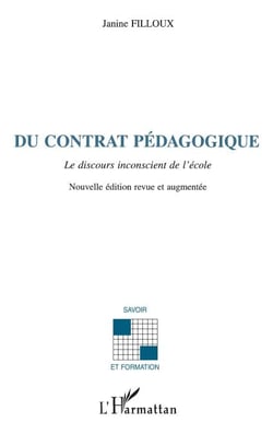 Du contrat pédagogique - Le discours inconscient de l'école
