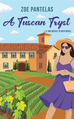 A Tuscan Tryst - Two Weeks To Wed, #1