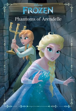 Frozen: Anna &amp; Elsa: Phantoms of Arendelle