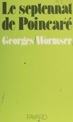 Le Septennat de Poincaré