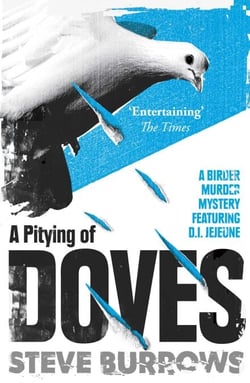 A Pitying of Doves - A Birder Murder Mystery