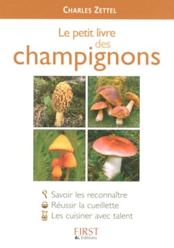 Le Petit Livre de - Champignons