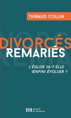 Divorcés Remariés - L'Eglise va-t-elle (enfin) évoluer ?
